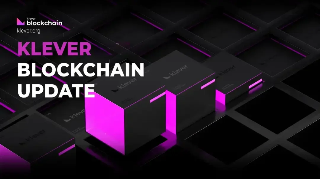 klever blockchain update