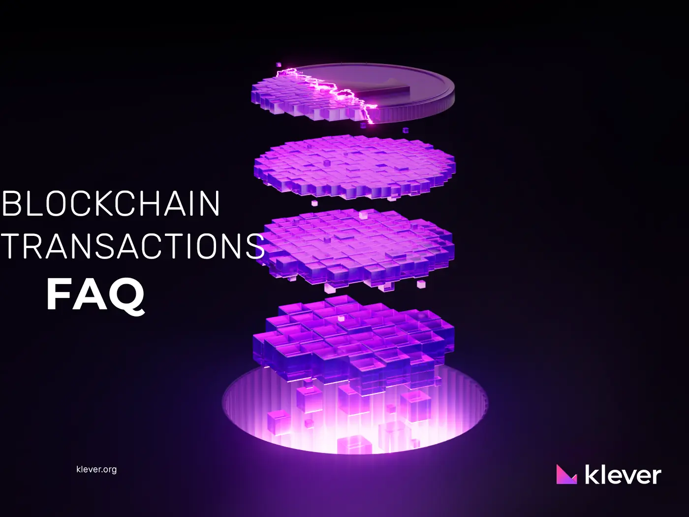 blockchain transactions FAQ