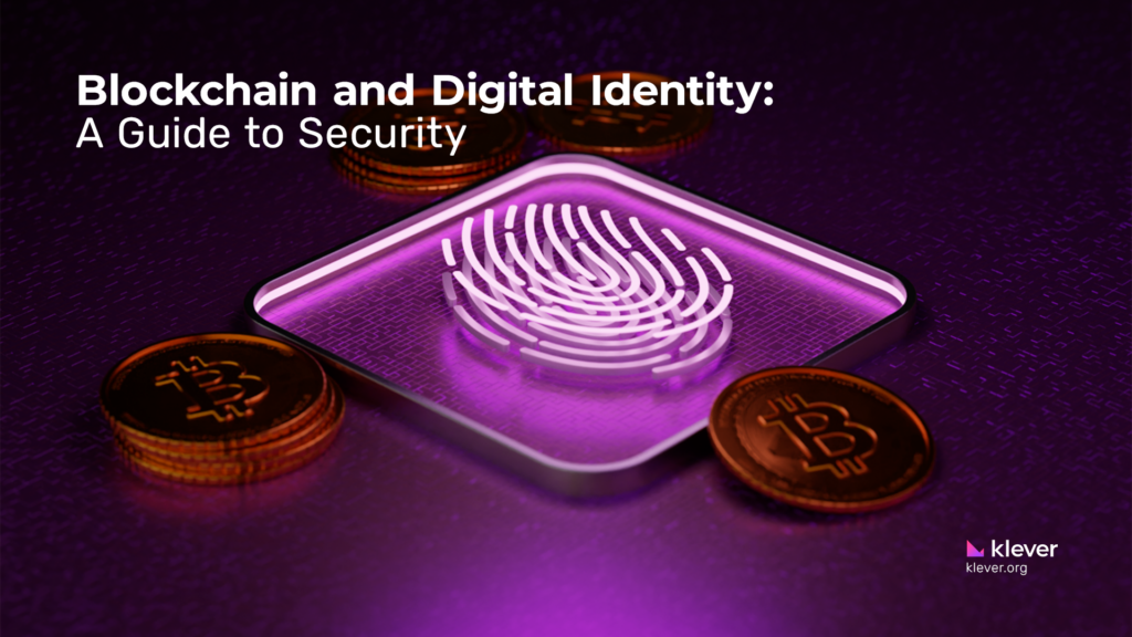 Blockchain Security: How Blockchain Protects Your Identity