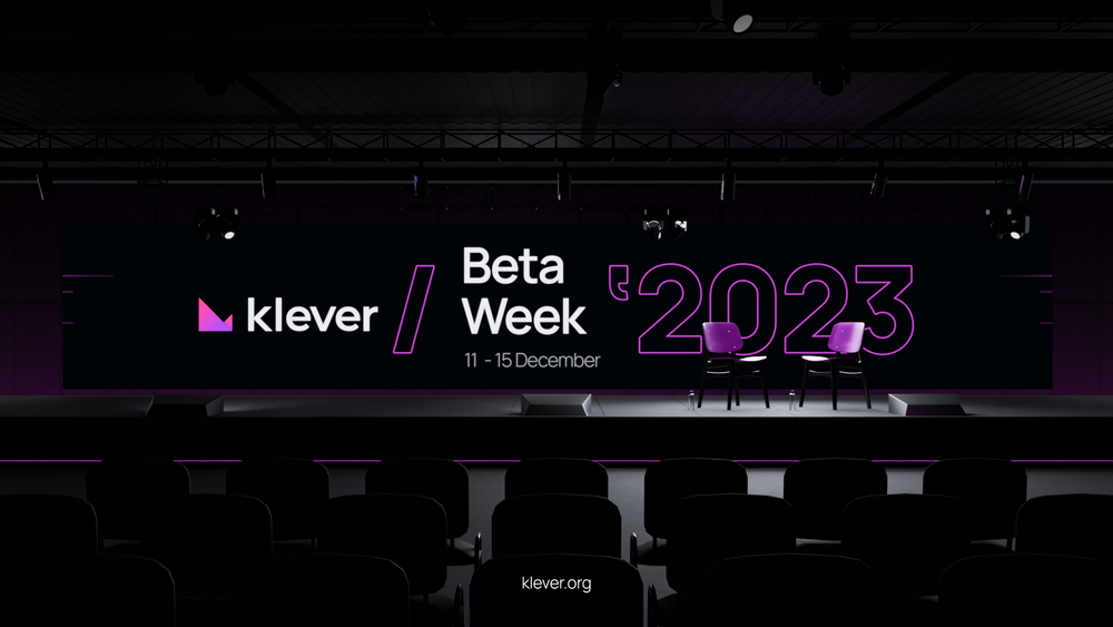 <p> <img src="kleverbetaweek.jpg" alt="The image shows a modern event setup in a dimly lit auditorium with a stage featuring two chairs and a large screen displaying "klever/Beta Week," the dates "11 - 15 December," and "2023" in neon purple. The scene has a sleek, high-tech vibe, with "klever.org" at the bottom for more info.."> 